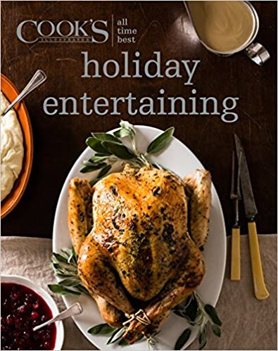 "Holiday Entertaining" - America's Test Kitchen Book