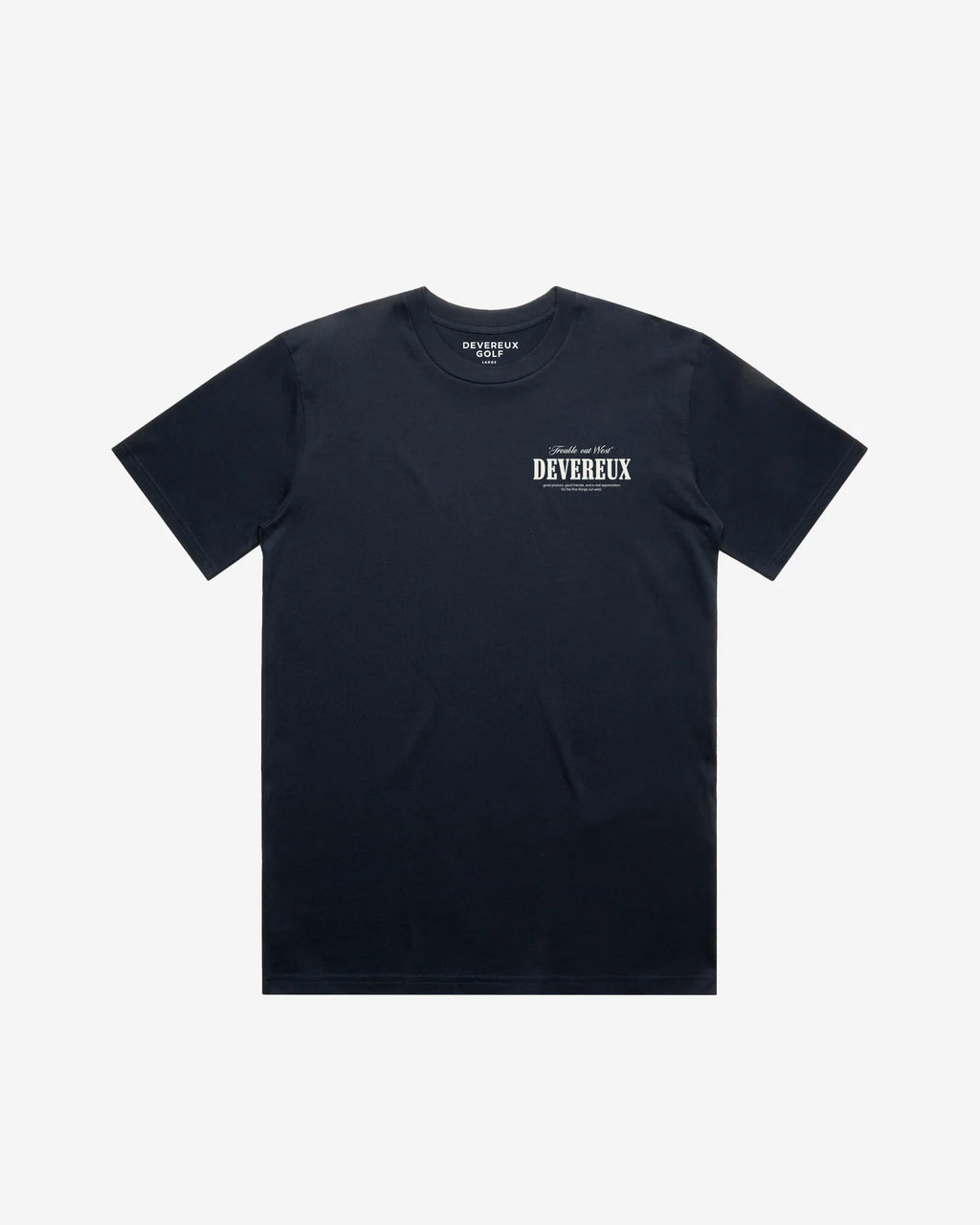 Devereux Trouble Out West Tee
