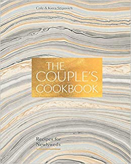 "The Couples Cookbook" - Cole & Kiera Stipovich Book