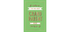 For The Best Grandparent Ever Book