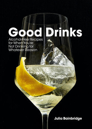 Good Drinks - Julia Bainbridge